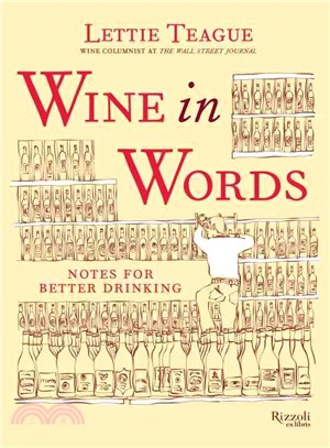 Wine in Words ─ Notes for Better Drinking