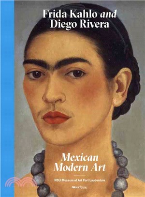 Frida Kahlo and Diego Rivera ─ Mexican Modern Art