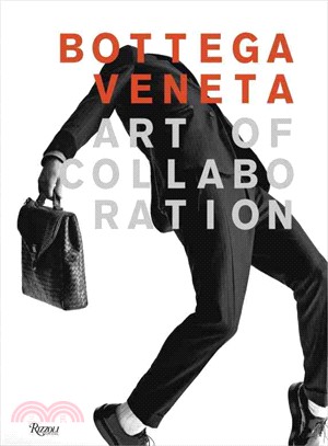 Bottega Veneta ─ Art of Collaboration Campaign Images, 2002 -2016