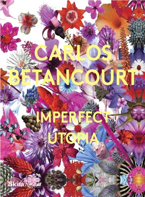 Carlos Betancourt ─ Imperfect Utopia