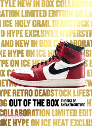 Out of the Box ─ The Rise of Sneaker Culture