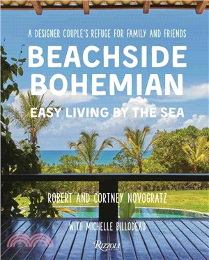 Beachside Bohemian ─ Easy Living by the Sea: A Designer Couple's Refuge for Family and Friends
