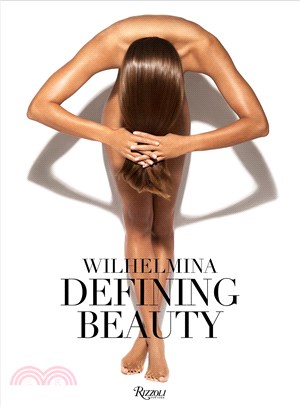 Wilhelmina :defining beauty /