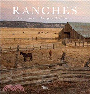 Ranches ─ Home on the Range in California