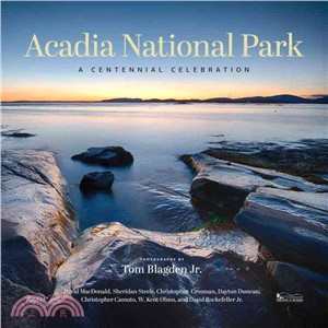 Acadia National Park ─ A Centennial Celebration