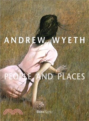 Andrew Wyeth ─ People and Places