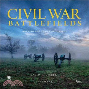 Civil War Battlefields ─ Walking the Trails of History