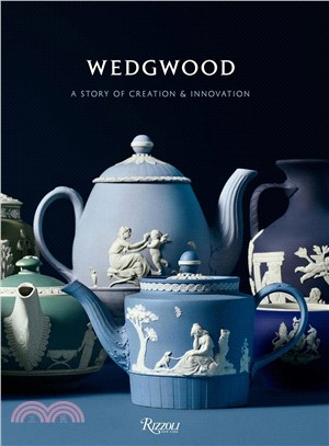 Wedgwood ─ A Story of Creation & Innovation