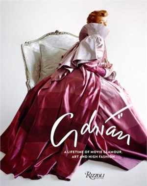 Adrian ― A Lifetime of Movie Glamour, Art and High Fashion