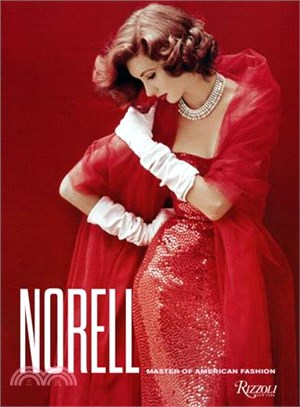 Norell :master of American fashion /