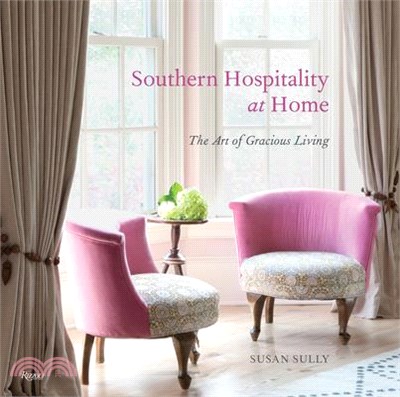 Southern Hospitality at Home ― The Art of Gracious Living
