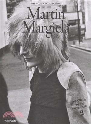 Martin Margiela ― The Women's Collections, 1989-2009
