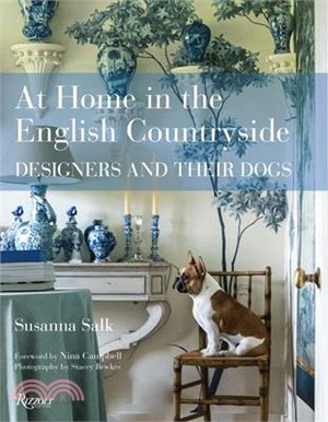 At Home in the English Countryside ― Designers and Their Dogs