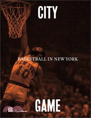 City/Game ― Basketball in New York