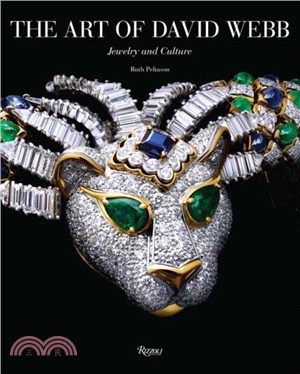 The Art of David Webb：Jewelry and Culture
