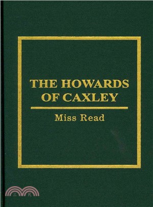 The Howards of Caxley