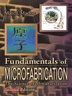Fundamentals of Microfabrication: The Science of Miniaturization