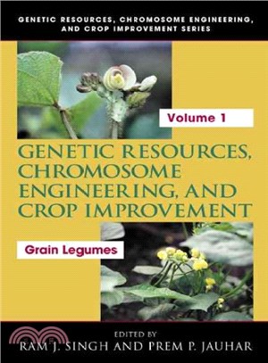 Genetic Resources, Chromosome Engineering, And Crop Improvement ― Grain Legumes