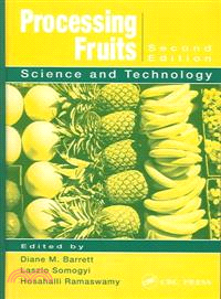 Processing Fruits—Science and Technology