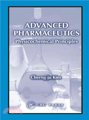 Advanced Pharmaceutics ─ Physicochemical Principles