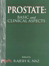 Prostate：Basic and Clinical Aspects