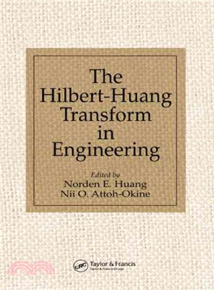 The Hilbert-Huang Transform In Engineering