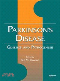 Parkinson's Disease：Genetics and Pathogenesis