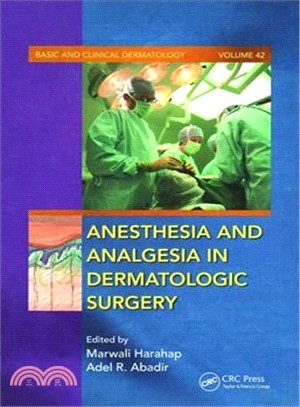 Anesthesia And Analgesia in Dermatologic Surgery