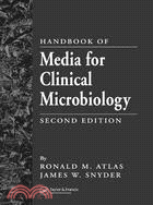 Handbook of Media for Clinical Microbiology