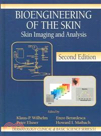 Bioengineering of the Skin：Skin Imaging & Analysis