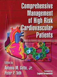 Comprehensive Management of High Risk Cardiovascular Patients