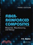 FIBER-REINFORCED COMPOSITES MATERIALS, MANUFACTURING, AND DESIGN