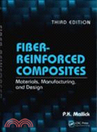 FIBER-REINFORCED COMPOSITES MATERIALS, MANUFACTURING, AND DESIGN | 拾書所