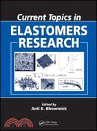 Current Topics Elastomers Research