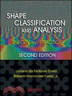 Shape Classification And Analysis ─ Theory And Practice