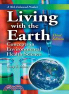 Living With the Earth ─ Concepts in Environmental Health Science