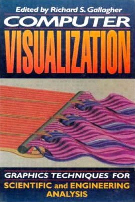 Computer Visualization ─ Graphics Techniques for Scientific and Engineering Analysis