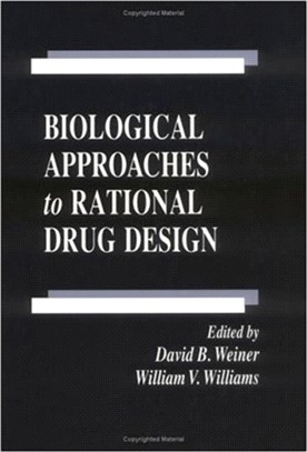 Biological Approaches to Rational Drug Design