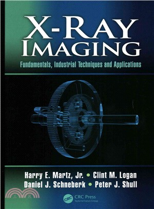 X-ray Imaging ― Fundamentals, Industrial Techniques, and Applications