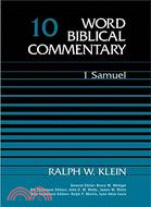 The Word Biblical Commentary: 1 Samuel