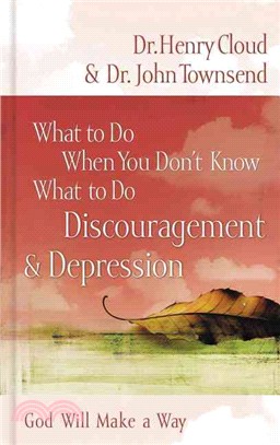 What to Do When You Don't Know What to Do ─ Discouragement & Depression: God Will Make A Way