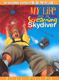 My Life As a Screaming Skydiver