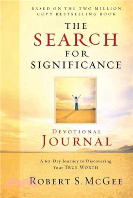 The Search for Significance Devotional Journal ─ Based on the Search for Significance