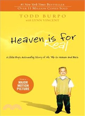 Heaven is for Real ─ A Little Boy's Astounding Story of His Trip to Heaven and Back