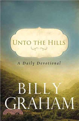 Unto the Hills ─ A Daily Devotional