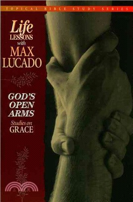 God's Open Arms ― Studies on Grace