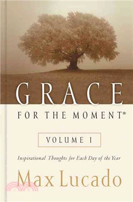 Grace for the Moment ─ Inspirational Thoughts for Each Day of the Year