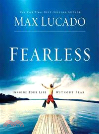 Fearless ─ Imagine Your Life Without Fear