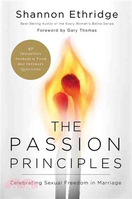 The Passion Principles ─ Celebrating Sexual Freedom in Marriage