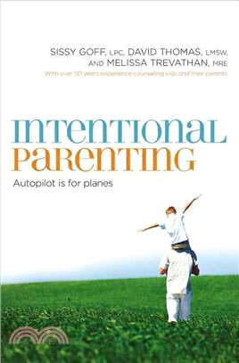 Intentional Parenting ─ Autopilot is for planes